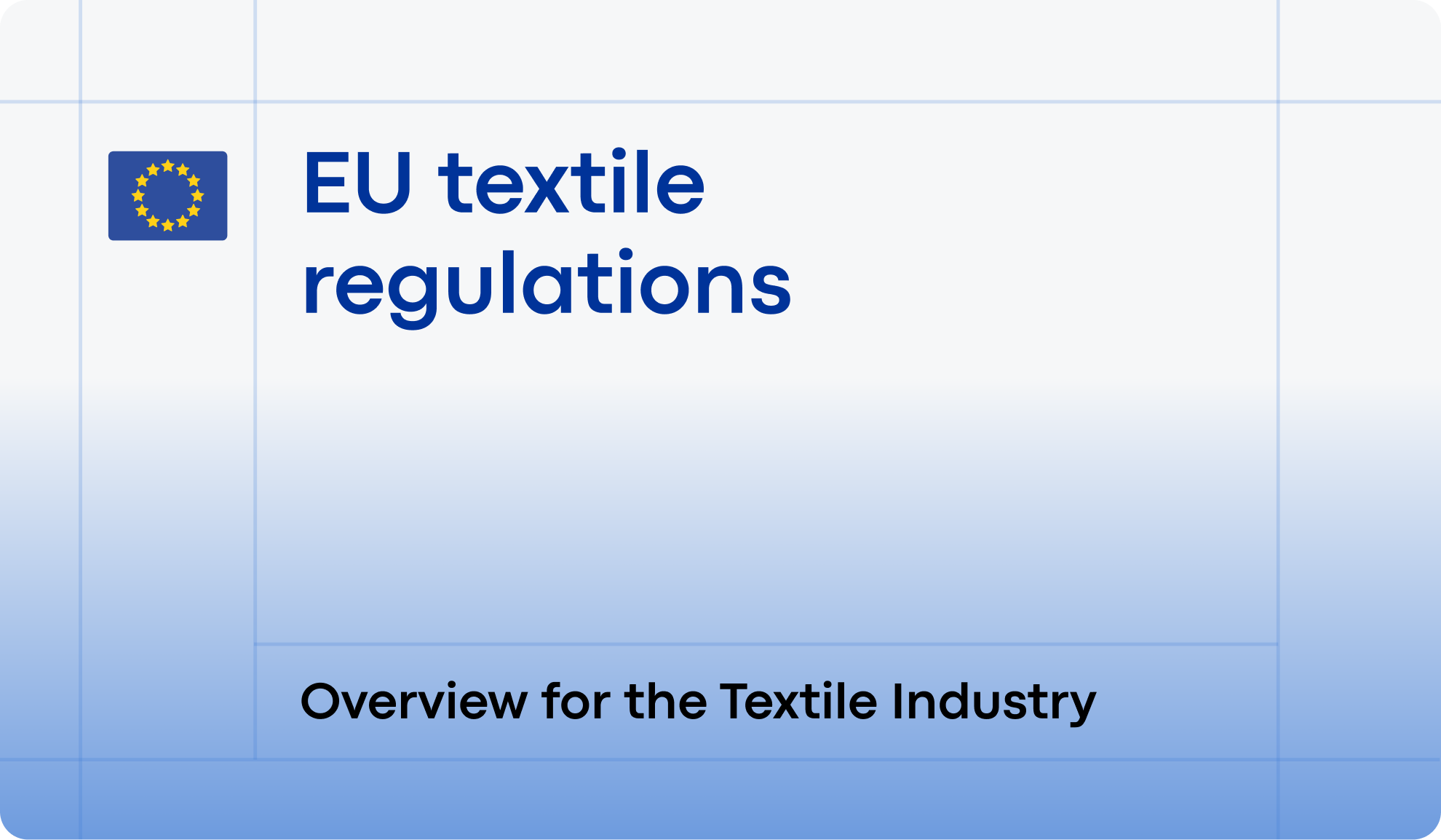 Full Overview of the EU Textile Strategy and Regulations