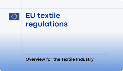 Full Overview of the EU Textile Strategy and Regulations