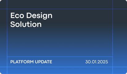 January '25 Platform Update: Eco Design Solution Now Complete with Product Modeling