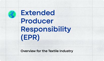 Overview of All Textile Extended Producer Responsibility (EPR) Laws