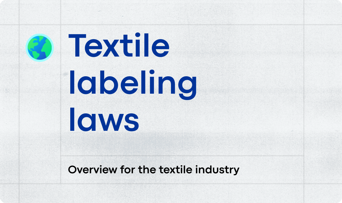 [Textile industry] Navigating EU and global textile labeling regulations